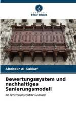 Bewertungssystem und nachhaltiges Sanierungsmodell af Abobakr Al-Sakkaf