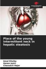 Place of the young intermittent neck in hepatic steatosis af Amal Khsiba