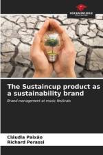 The Sustaincup product as a sustainability brand af Cláudia Paixão