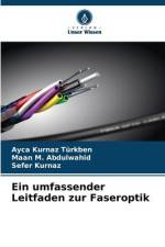 Ein umfassender Leitfaden zur Faseroptik af Ayca Kurnaz Türkben