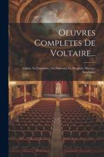 Oeuvres Completes De Voltaire...: Zulime. Le Fanatisme, Ou Mahomet Le Prophete. Merope. Semiramis af Anonymous