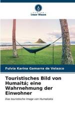 Touristisches Bild von Humaitá; eine Wahrnehmung der Einwohner af Fulvia Karina Gamarra de Velazco