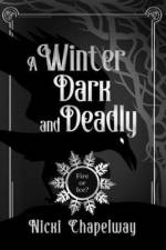 A Winter Dark and Deadly af Nicki Chapelway