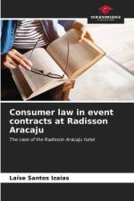 Consumer law in event contracts at Radisson Aracaju af Laíse Santos Izaias