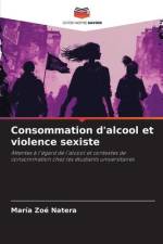 Consommation d'alcool et violence sexiste af María Zoé Natera