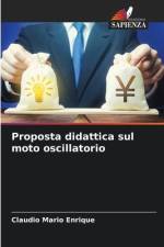 Proposta didattica sul moto oscillatorio af Claudio Mario Enrique
