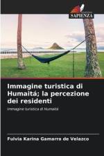 Immagine turistica di Humaitá; la percezione dei residenti af Fulvia Karina Gamarra de Velazco