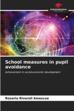 School measures in pupil avoidance af Rosario Riveroll Amezcua