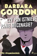 Czy pan istnieje, panie mecenasie? af Barbara Gordon