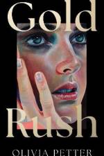 Gold Rush af Olivia Petter