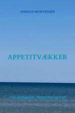 Appetitvækker af Annelis Mortensen