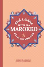 Små lækre retter fra Marokko af Yasmine Aissaoui