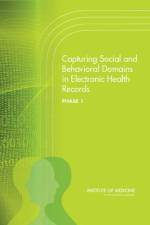 Capturing Social and Behavioral Domains in Electronic Health Records, Phase 1 af Institute of Medicine
