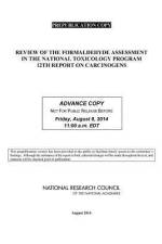 Review of the Formaldehyde Assessment in the National Toxicology Program 12th Report on Carcinogens af National Research Council