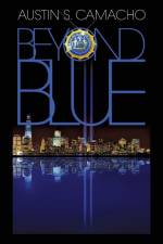 Beyond Blue af Austin S. Camacho