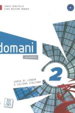 domani 2. Kurs- und Arbeitsbuch mit DVD-ROM (+ zusätzliche Inhalte) af Carlo Guastalla