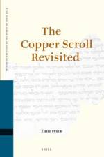 The Copper Scroll Revisited af Emile Puech