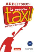 Le nouveau taxi ! 01. Arbeitsbuch af Guy Capelle