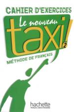Le nouveau taxi ! 02. Cahier d'exercices af Laure Hutchings