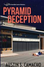 The Pyramid Deception af Austin S Camacho