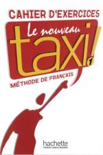 Le nouveau taxi ! 1. Cahier d'exercices af Guy Capelle
