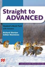 Straight to Advanced. Student's Book with 2 Audio-CDs and Webcode af Richard Storton