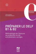 Préparer le DELF B1 & B2. Übungsbuch mit Lösungen af Céline Chabert
