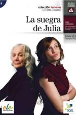 La suegra de Julia af Eulàlia Solé