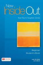 New Inside Out. Beginner. Student's Book with ebook and CD-ROM af Sue Kay