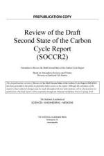 Review of the Draft Second State of the Carbon Cycle Report (Soccr2) af National Academies Of Sciences Engineeri