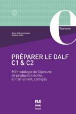 Preparer le DALF C1 & C2 af Anne Debeuckelaere