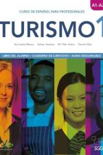 Turismo 1. Kurs- und Arbeitsbuch af Ana Isabel Blanco Picado
