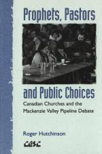 Prophets, Pastors and Public Choices af Roger Hutchinson