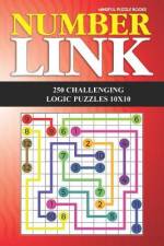 Number Link: 250 Challenging Logic Puzzles 10x10 af Mindful Puzzle Books