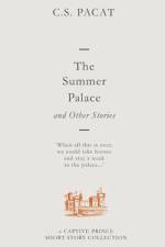 The Summer Palace and Other Stories: A Captive Prince Short Story Collection