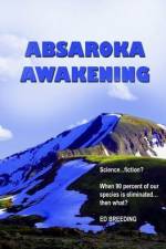 Absaroka Awakening: Science ... fiction? When 90 percent of our species is eliminated...then what? af Ed Breeding