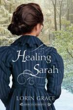 Healing Sarah af Lorin Grace