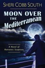 Moon over the Mediterranean af Sheri Cobb South
