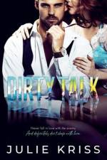 Dirty Talk af Julie Kriss