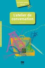 L'atelier de conversation af Cécile Denier