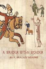 A Wander Within Wonder af F. Bradley Reaume