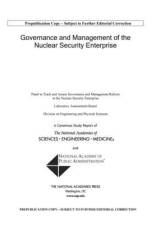 Governance and Management of the Nuclear Security Enterprise af National Academy of Public Administratio