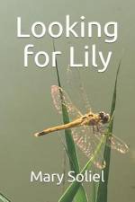 Looking for Lily af Mary Soliel