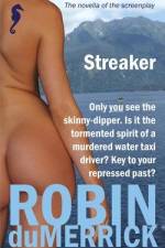 Streaker af Robin Dumerrick