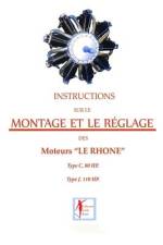 Instructions sur le montage et le réglage des moteurs LE RHONE af Coline Béry