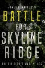 Battle for Skyline Ridge af James E. Parker
