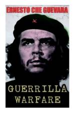 Guerrilla Warfare af Ernesto Che Guevara