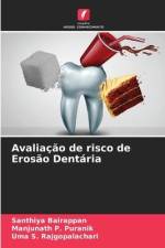 Avaliação de risco de Erosão Dentária af Santhiya Bairappan