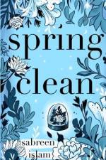 spring clean af Sabreen Islam