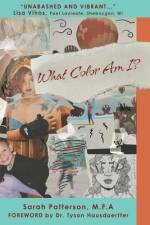 What Color Am I? af Sarah Patterson
